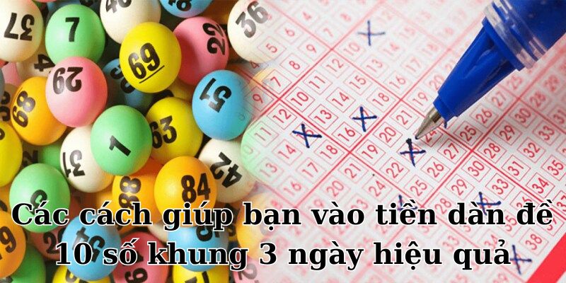 Các cách vào tiền mà bạn cần nắm để chơi hiệu quả