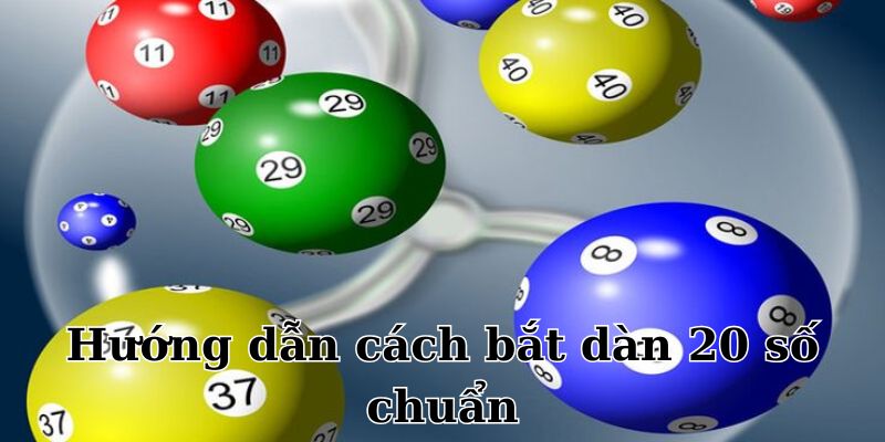 Hướng dẫn chơi dàn 20 số chuẩn không cần chỉnh