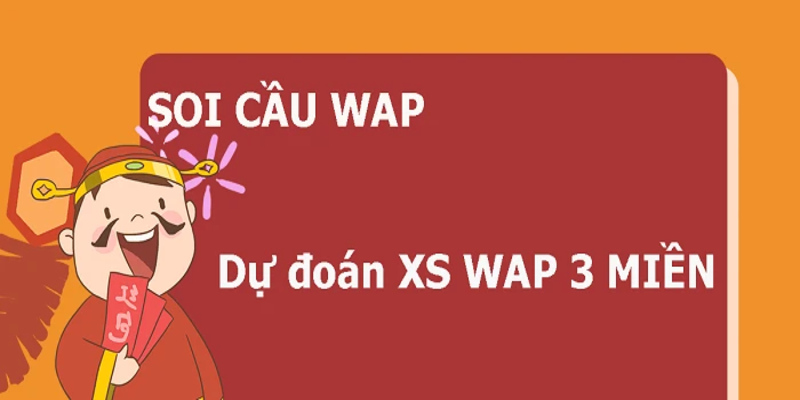 Dự đoán kết quả chuẩn xác cùng Soi cầu Wap 3 miền