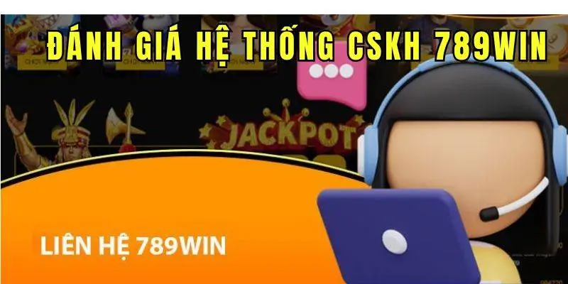 câu hỏi thường gặp khi liên hệ 789win